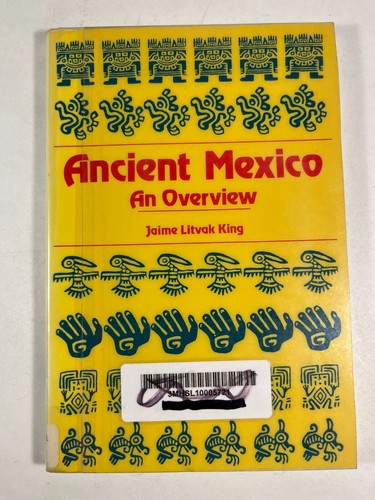 Ancient mexico overview - mexico,,