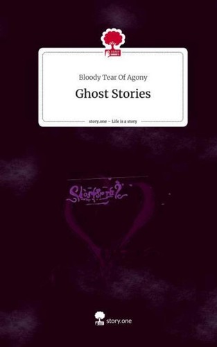 Ghost stories life a - life, is