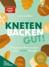 Kneten, Backen, gut! | Lutz