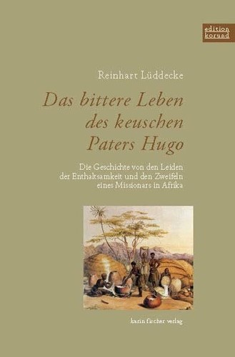 Das bittere leben des - leben, keuschen