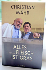 Buch Alles Fleisch ist Gras Christian Mähr Deuticke Roman 2010