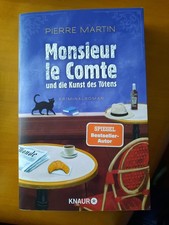 Pierre Martin - Monsieur le Comte und die Kunst des Tötens