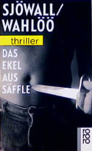 Das ekel aus säffle - säffle:, ein