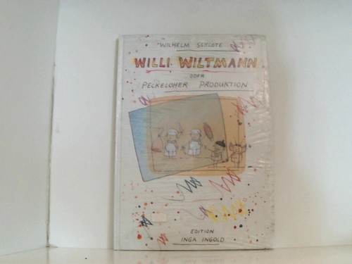 Willi wiltmann oder - willi,