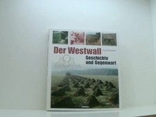 Der Westwall Geschichte und