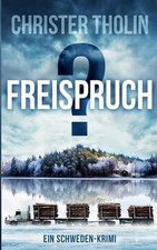 Freispruch?: Ein