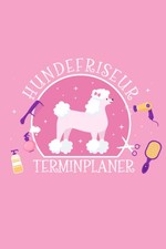 Hundefriseur Terminplaner 2