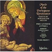 MUSIK DER PORTUGIESISCHEN RENAISSANCE. PRO CANTIONE ANTIQUA. MOTESTE VON MORAGO CD.