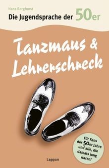 Die jugendsprache der 50er - jugendsprache,