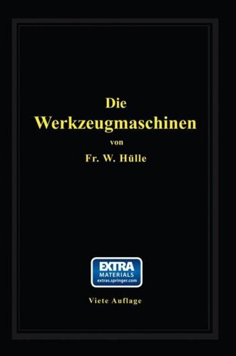 Die werkzeugmaschinen - werkzeugmaschinen, w