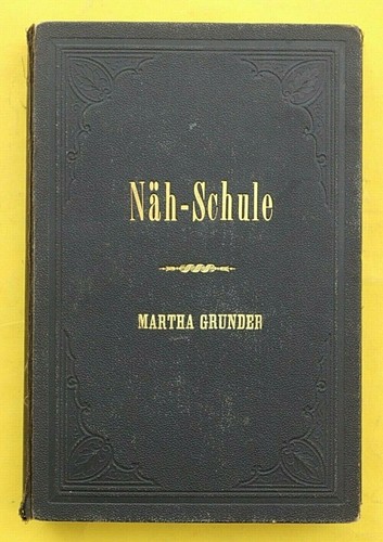 Martha grunder näh schule - grunder,nÄh-schule,, 24