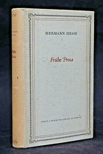 HERMANN HESSE, EARLY PROSE