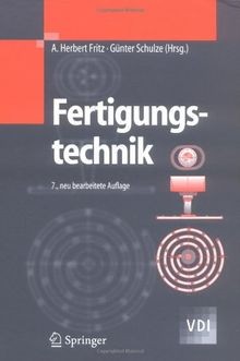 Fertigungstechnik - , (vdi-buch)