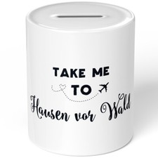 Take me to Hausen vor Wald