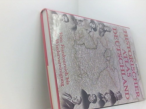 Historischer atlas deutschland - atlas,