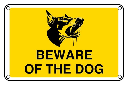 Vorsicht vor dem - , hundeschild