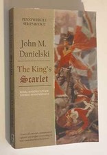 DANIELSKI The King's Scarlet