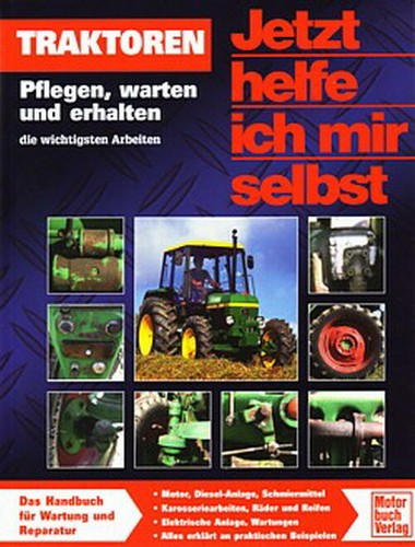 Traktoren pflegen warten - pflegen, &