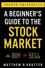 A Beginners Guide to the Stock