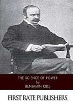 Benjamin Kidd The Science of