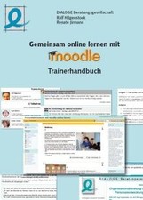 Moodle Trainerhandbuch von Hilgenstock, Ralf, Jirmann, R... | Buch | Zustand gut