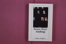 294922 Jason Starr STALKING DIOGENES VERLAG DIOGENES VERLAG