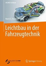 Leichtbau in der Fahrzeugtechnik (ATZ/MTZ-Fachbuch) Buch Springer Vieweg