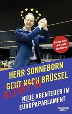 Herr Sonneborn bleibt in Brüssel: Neue Abenteuer im Euro... | Buch | Zustand gut