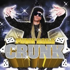 Punk Goes Crunk von Various
