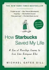 How Starbucks Saved My Life: A