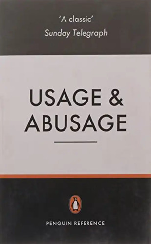 Usage and abusage - usage, a