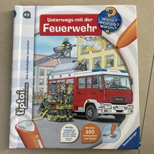 Tiptoi® Wieso? Weshalb? Warum? Unterwegs mit der Feuerwehr von D. Flucht D. Betz