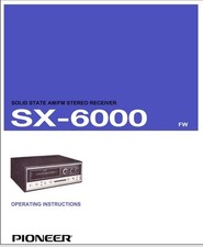 Pioneer SX-6000 AM/FM Stereo