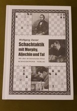 Schachtaktik mit Morphy, Aljechin und Tal, Schachbuch