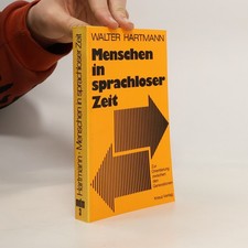 Menschen in sprachloser Zeit