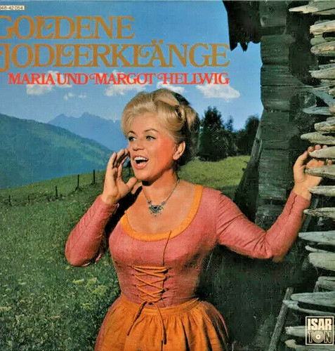 Goldene jodlerklänge maria - jodlerklänge,