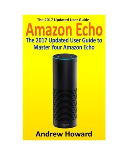 Amazon echo the 2017 updated - the,