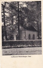 Wallerfangen AK uralt Kapelle Saarland 2509124