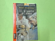 DER SCHNEERIESE DICKINSON DAS DAMPFSCHIFF PIEMME JUNIOR