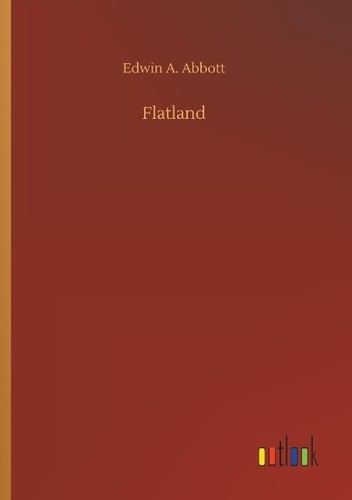 Flatland edwin abbott - a.,