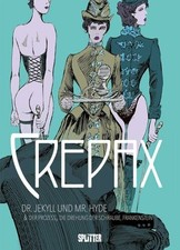 Crepax: Dr. Jekyll und Mr