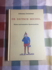 JOHANNES DEXHEIMER DE DEITSCH MICHEL HEITERE BESINNLICHE MUNDARTGEDICHTE