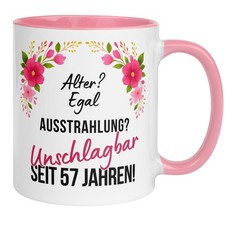 Tasse 57. Geburtstag | Blumen & Spruch | Ausstrahlung - Unschlagbar seit 57
