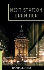 Next Station Unknown ZUSTAND