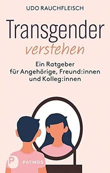 Transgender verstehen ein - verstehen:,