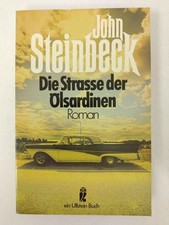 John Steinbeck - Die Straße der Ölsardinen - Taschenbuch 1980 - Ullstein K198-12