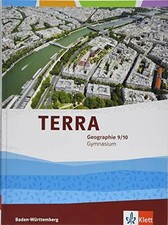 TERRA Geographie 9/10. Ausgabe