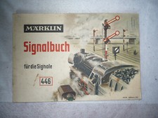 Märklin Signalbuch 446 von 1955 -wirklich gut- Schnäppchen