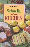 Schnelle Rührkuchen von Anne Wilson | Buch | Zustand gut
