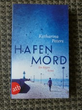 Hafenmord  von Katharina Peters